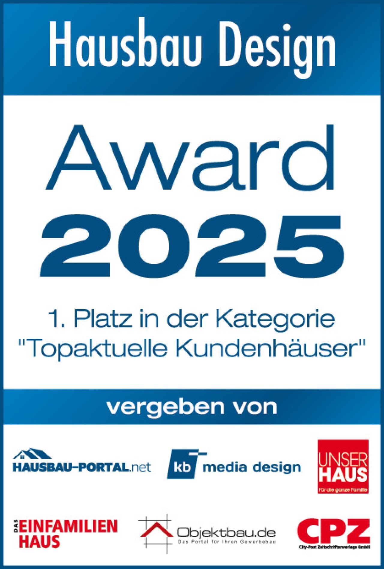 1. Platz Topaktuelle Kundenhäuser