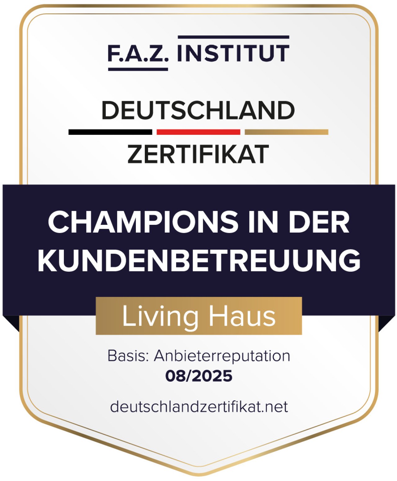 FAZ-Siegel Champions in der Kundenbetreuung 2025 Living Haus